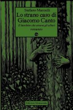 LO STRANO CASO DI GIACOMO CANTO