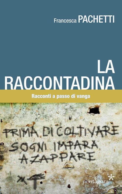 LA RACCONTADINA