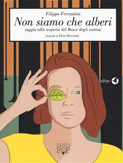 NON SIAMO CHE ALBERI