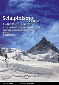 SCIALPINISMO E SCI RIPIDO I 4000 DELLE ALPI