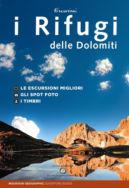 I RIFUGI DELLE DOLOMITI