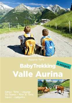 BABY TREKKING VALLE AURINA