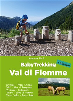 BABY TREKKING VAL DI FIEMME