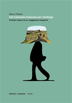 SUL CAMMINO FRANCESE PER SANTIAGO