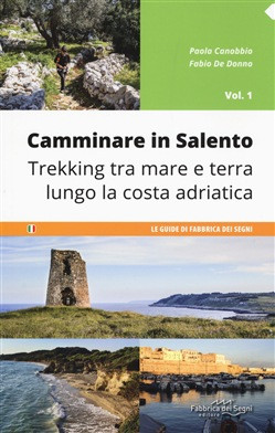 CAMMINARE IN SALENTO VOL 1