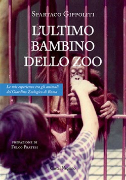 L ULTIMO BAMBINO DELLO ZOO