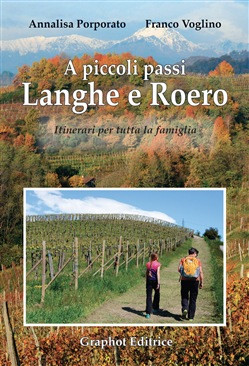 A PICCOLI PASSI LANGHE E ROERO