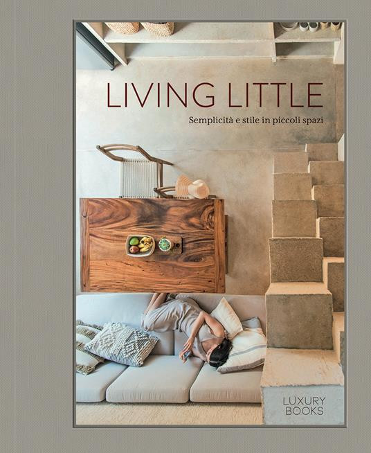 LIVING LITTLE