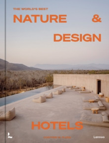 THE WORLD S BEST NATURE & DESIGN HOTELS