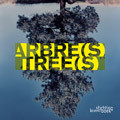 ARBRES TREES