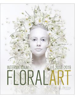 INTERNATIONAL FLORAL ART 2018 2019