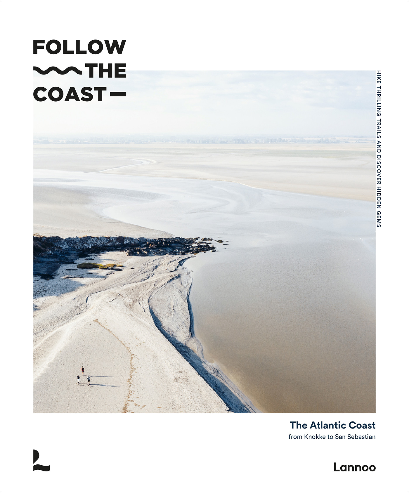 FOLLOW THE COAST FROM KNOKKE TO SAN SEBASTIAN