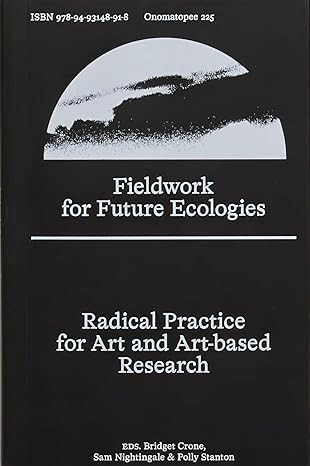 FIELDWORK FOR FUTURE ECOLOGIES