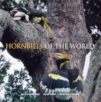 HORNBILLS OF THE WORLD