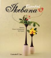 ESSENTIAL IKEBANA