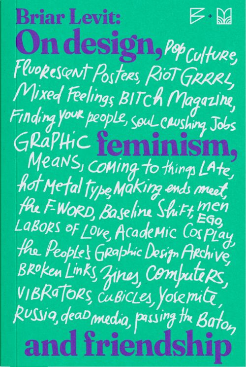 ON DESIGN, FEMINISM, AND FRIENDSHIP