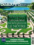 LES JARDINS INCROYABLES DE LE NOTRE