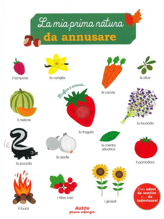 LA MIA PRIMA NATURA DA ANNUSARE