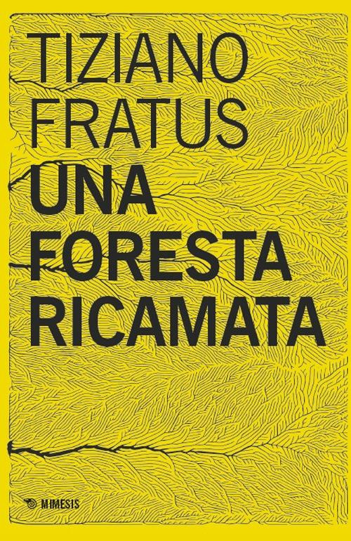 UNA FORESTA RICAMATA