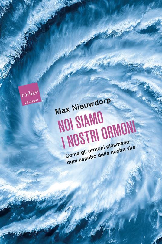 NOI SIAMO I NOSTRI ORMONI