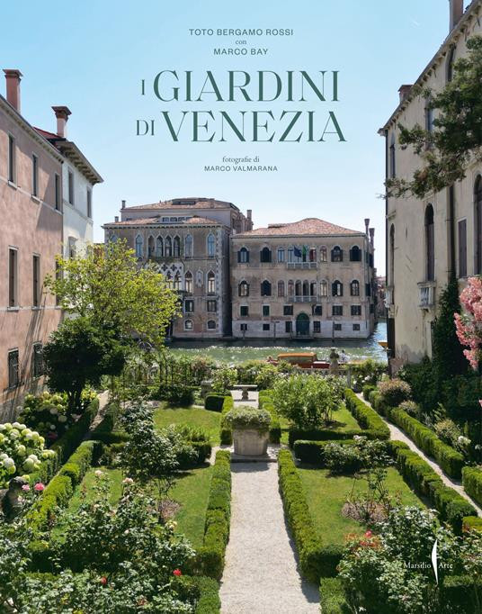 I GIARDINI DI VENEZIA