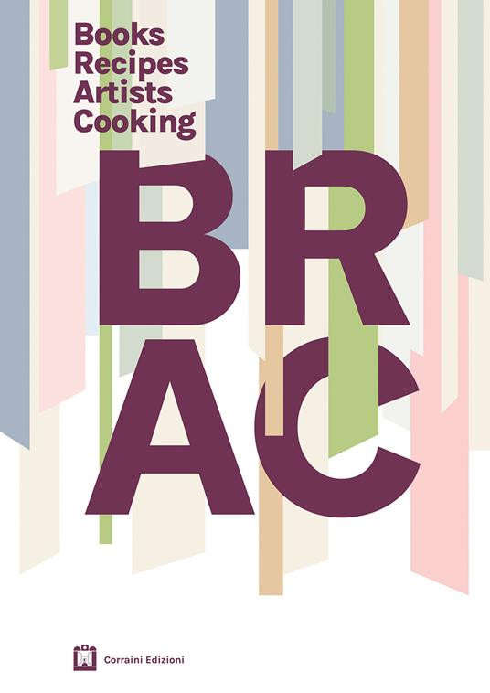 BRAC BOOK RECIPES ARTISTS COOKING