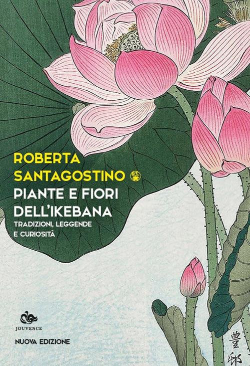 PIANTE E FIORI DELL IKEBANA