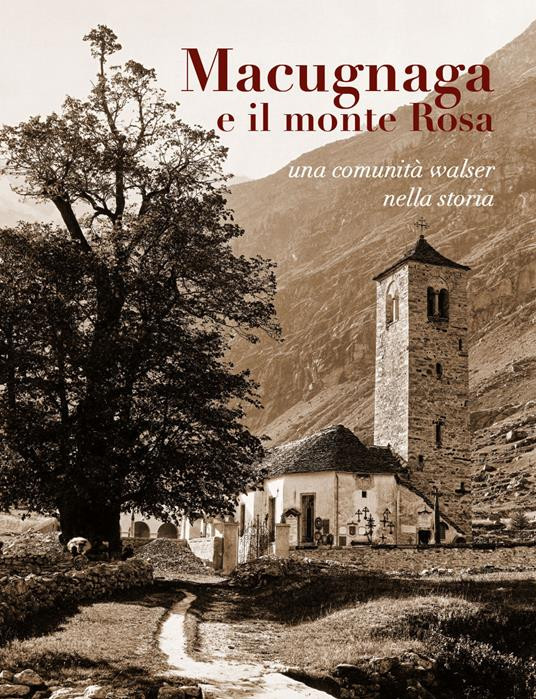 MACUGNANA E IL MONTE ROSA