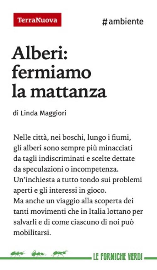 ALBERI FERMIAMO LA MATTANZA