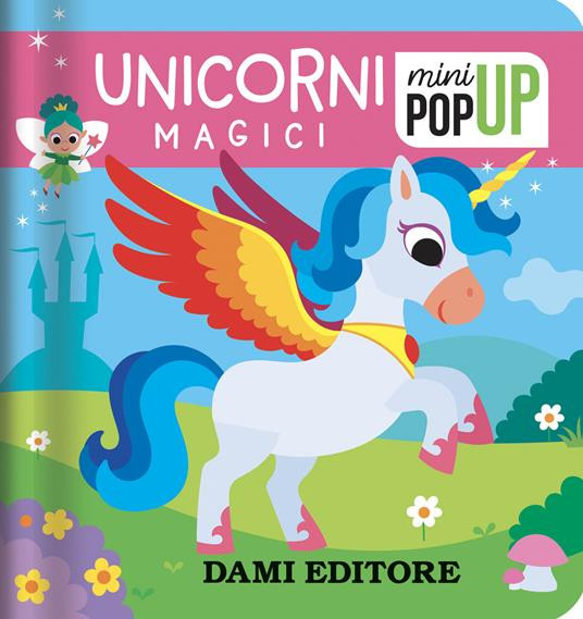 UNICORNI MAGICI MINI POP UP