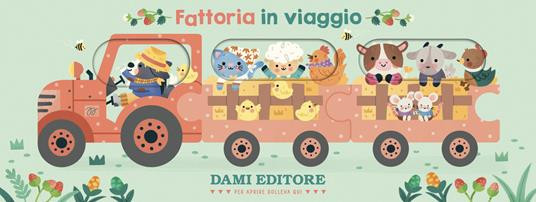 FATTORIA IN VIAGGIO