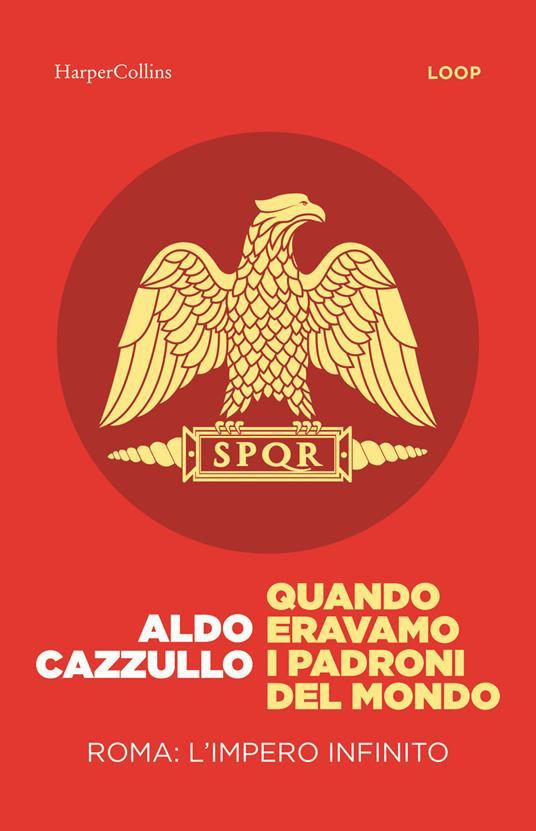 QUANDO ERAVAMO I PADRONI DEL MONDO