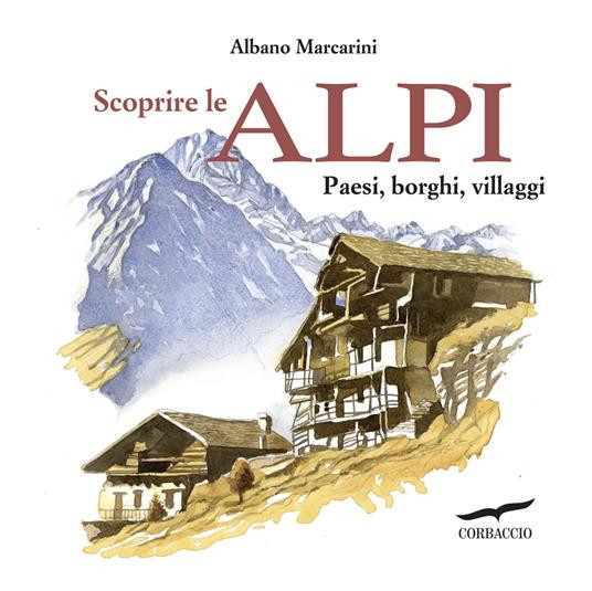 SCOPRIRE LE ALPI