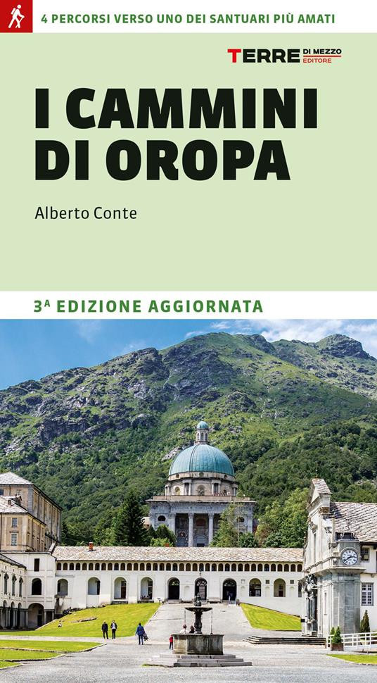 I CAMMINI DI OROPA