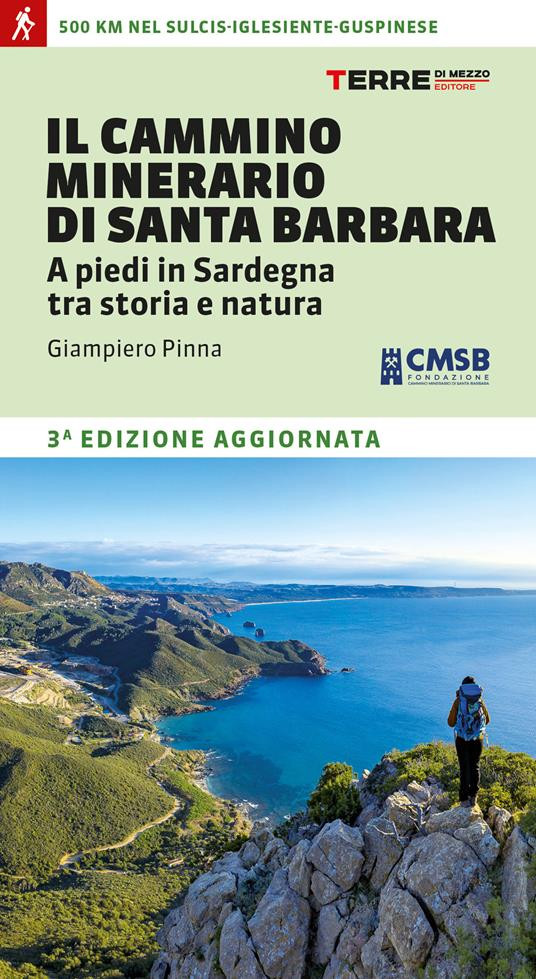 IL CAMMINO MINERARIO DI SANTA BARBARA