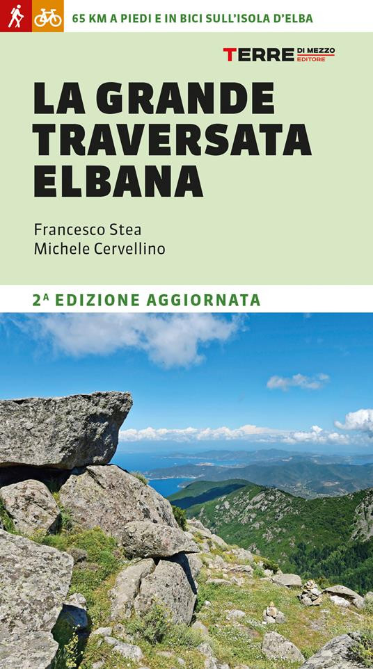 LA GRANDE TRAVERSATA ELBANA