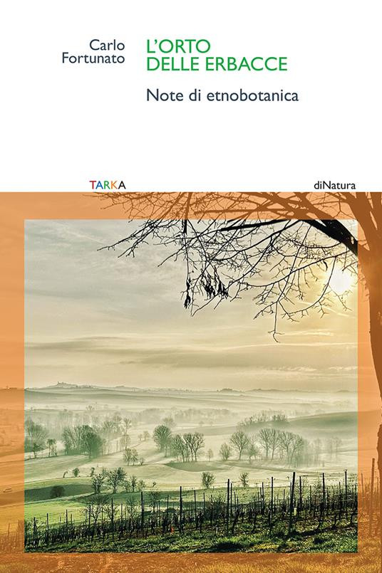 L ORTO DELLE ERBACCE