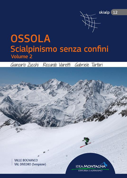 OSSOLA SCIALPINISMO SENZA CONFINI