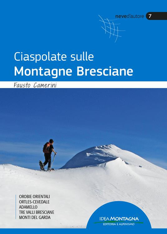 CIASPOLATE SULLE MONTAGNE BRESCIANE