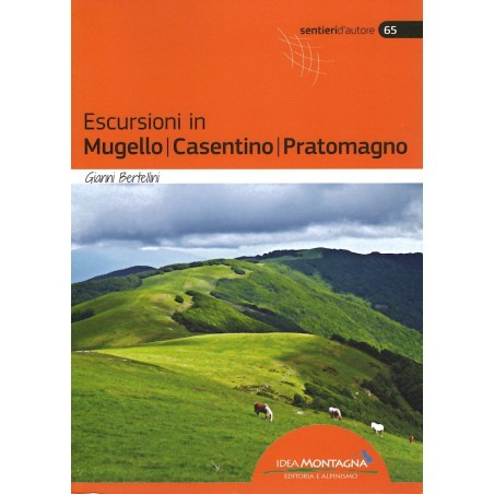 ESCURSIONI IN MUGELLO CASENTINO PRATOMAGNO