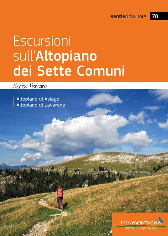ESCURSIONI SULL ALTOPIANO DEI SETTE COMUNI