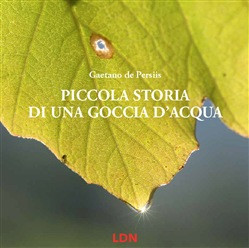 PICCOLA STORIA DI UNA GOCCIA D ACQUA