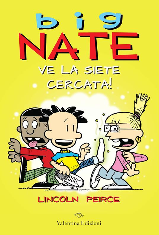 BIG NATE VE LA SIETE CERCATA