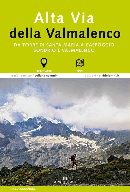 ALTA VIA DELLA VALMALENCO