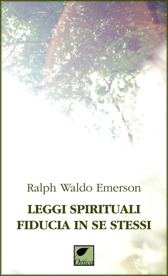 LEGGI SPIRITUALI FIDUCIA IN SE STESSI
