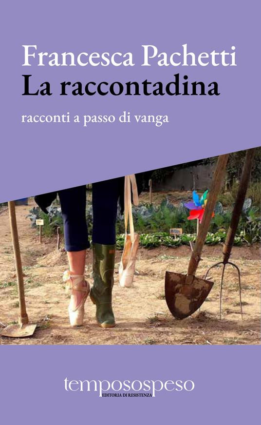 RACCONTI A PASSO DI VANGA