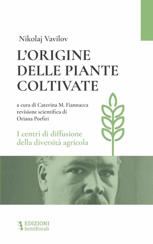 L ORIGINE DELLE PIANTE COLTIVATE