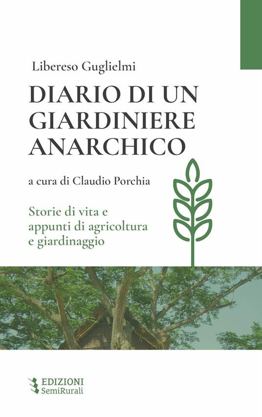 DIARIO DI UN GIARDINIERE ANARCHICO