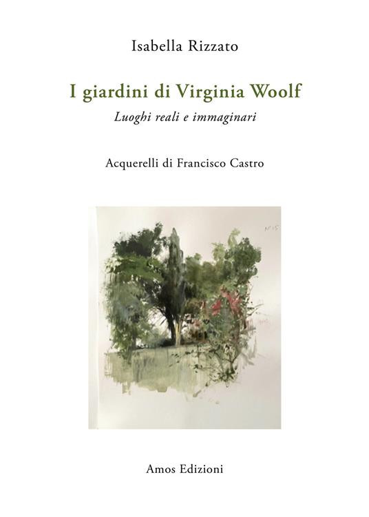 I GIARDINI DI VIRGINIA WOOLF
