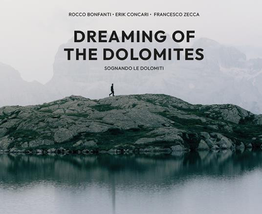 DREAMING OF THE DOLOMITES